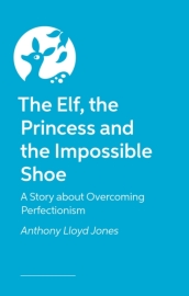 The Elf, the Princess and the Impossible Shoe