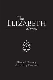 The Elizabeth Stories
