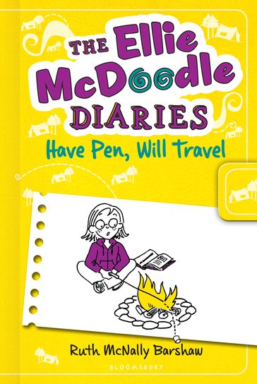 The Ellie McDoodle Diaries: Have Pen, Will Travel - Ruth McNally Barshaw