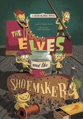 The Elves and the Shoemaker