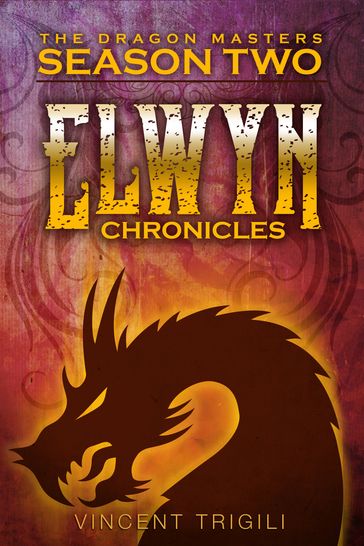 The Elwyn Chronicles - Vincent Trigili