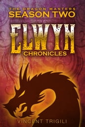 The Elwyn Chronicles