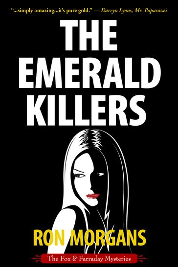 The Emerald Killers - Ron Morgans