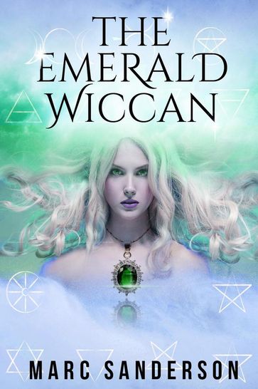 The Emerald Wiccan - Marc Sanderson