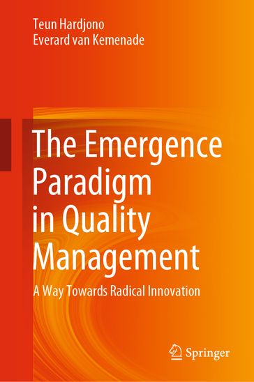 The Emergence Paradigm in Quality Management - Teun Hardjono - Everard van Kemenade