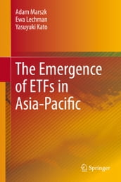 The Emergence of ETFs in Asia-Pacific