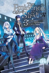The Eminence in Shadow, Vol. 3 (manga)