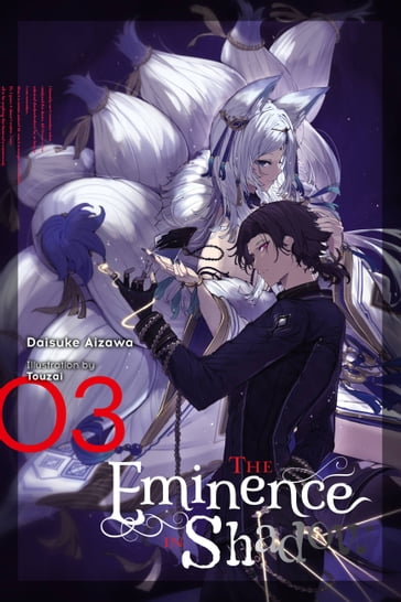 The Eminence in Shadow, Vol. 3 (light novel) - Daisuke Aizawa - Touzai