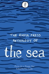 The Emma Press Anthology of the Sea