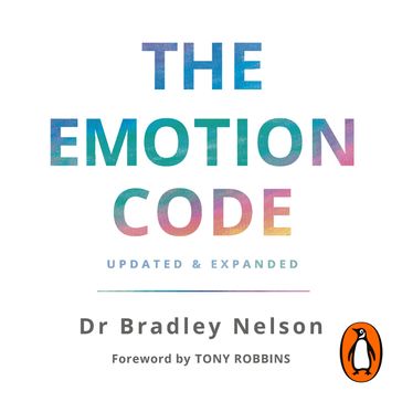 The Emotion Code - Dr Bradley Nelson