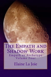 The Empath and Shadow Work