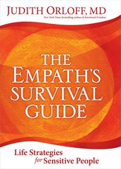 The Empath s Survival Guide