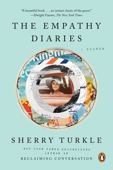 The Empathy Diaries - Sherry Turkle