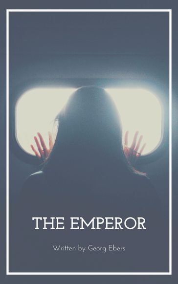 The Emperor - Georg Ebers