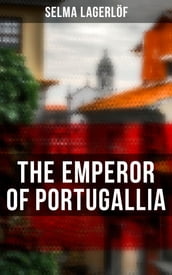 The Emperor of Portugallia