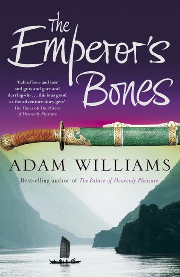 The Emperor's Bones - Adam Williams