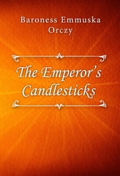 The Emperor s Candlesticks