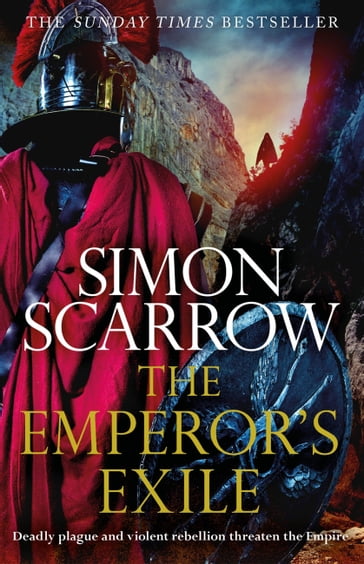 The Emperor's Exile (Eagles of the Empire 19) - Simon Scarrow
