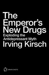 The Emperor s New Drugs Brain Shot