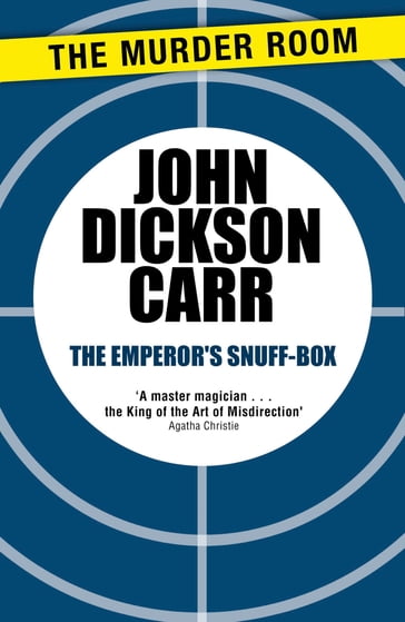 The Emperor's Snuff-Box - John Dickson Carr