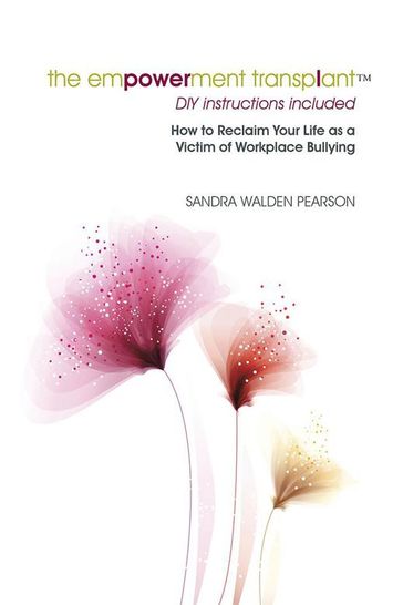 The Empowerment Transplant - Sandra Walden Pearson