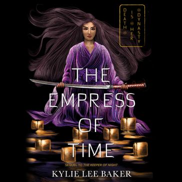 The Empress of Time - Kylie Lee Baker