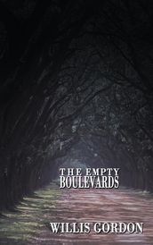 The Empty Boulevards