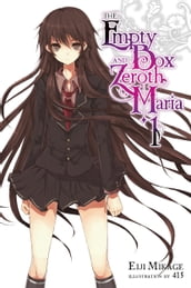 The Empty Box and Zeroth Maria, Vol. 1 (light novel)