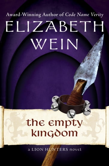 The Empty Kingdom - Elizabeth Wein