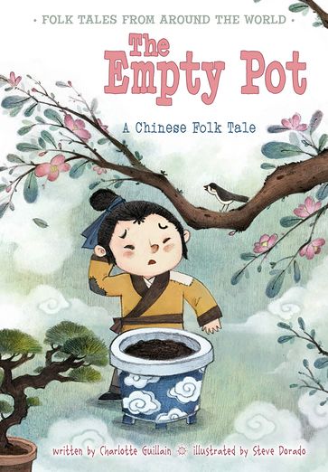 The Empty Pot - Charlotte Guillain