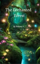 The Enchanted Forest