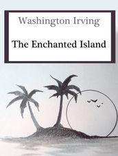 The Enchanted Island