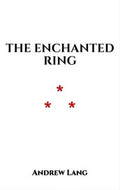 The Enchanted Ring