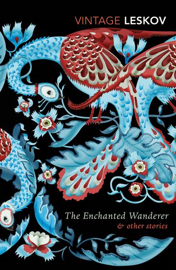 The Enchanted Wanderer and Other Stories - Nikolai Leskov