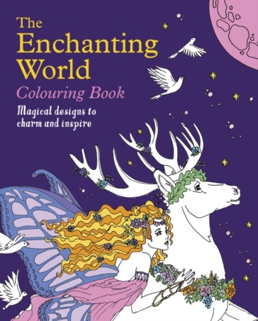 The Enchanting World Colouring Book - Tansy Willow