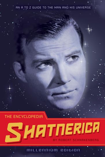The Encyclopedia Shatnerica - Robert Schnakenberg