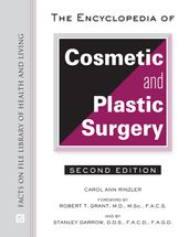 The Encyclopedia of Cosmetic and Plastic Surgery, Second Edition