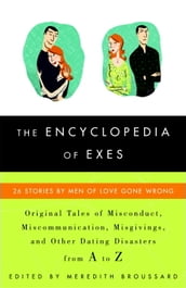 The Encyclopedia of Exes