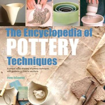 The Encyclopedia of Pottery Techniques - Peter Cosentino