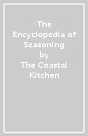 The Encyclopedia of Seasoning