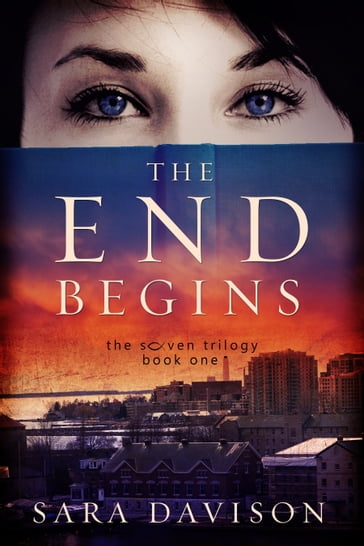 The End Begins - Sara Davison