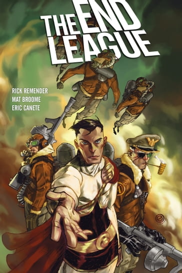 The End League Library Edition - Rick Remender