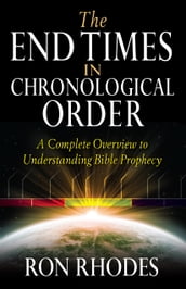 The End Times in Chronological Order