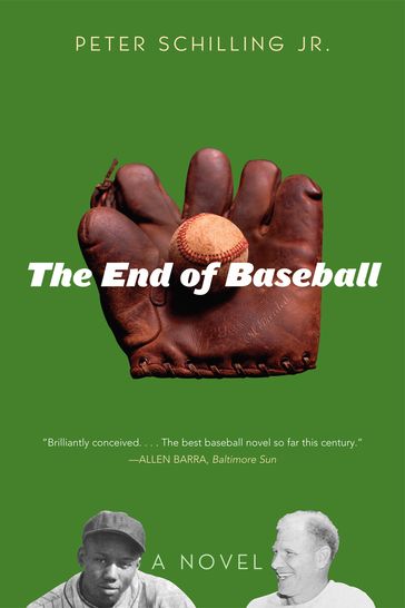 The End of Baseball - Peter Schilling