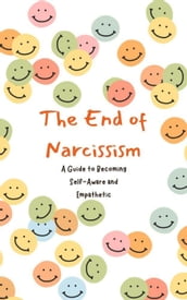 The End of Narcissism