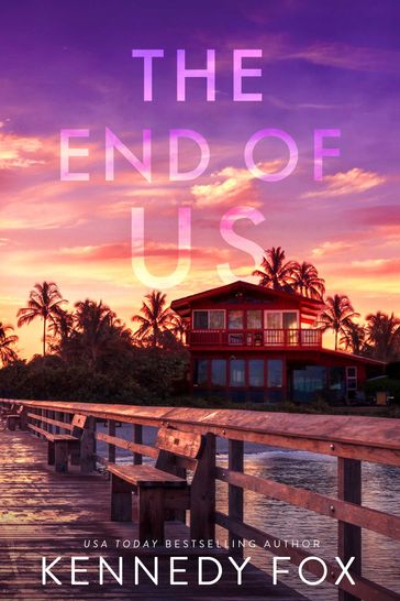 The End of Us - Kennedy Fox