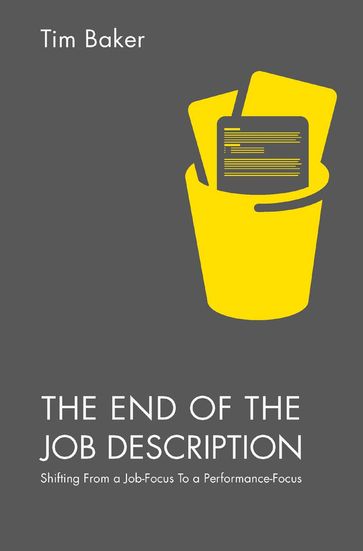 The End of the Job Description - Tim Baker