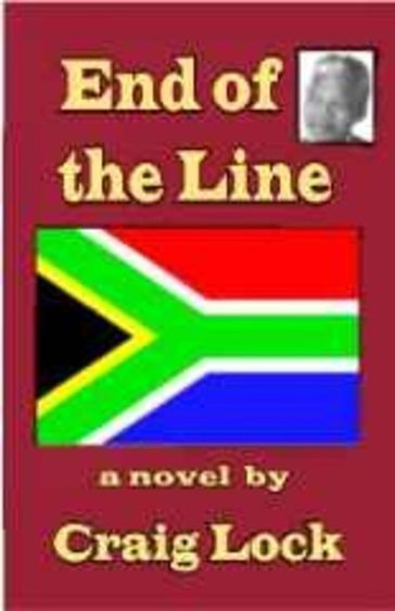 The End of the Line - Craig Lock