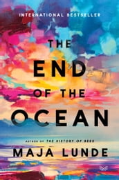 The End of the Ocean