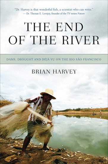The End of the River - Brian Harvey